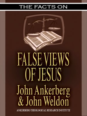 cover image of The Facts on False Views of Jesus
